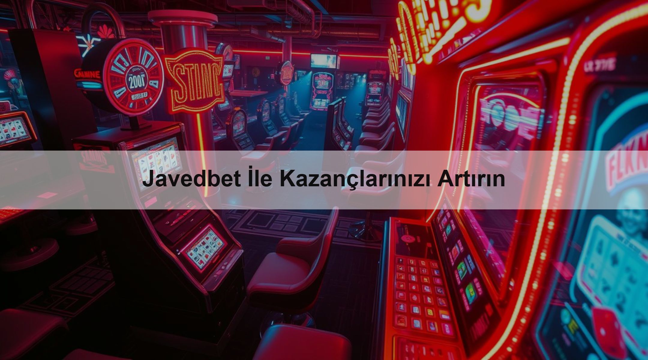 Javedbet İle Kazançlarınızı Artırın 1 Javedbet İle Kazançlarınızı Artırın