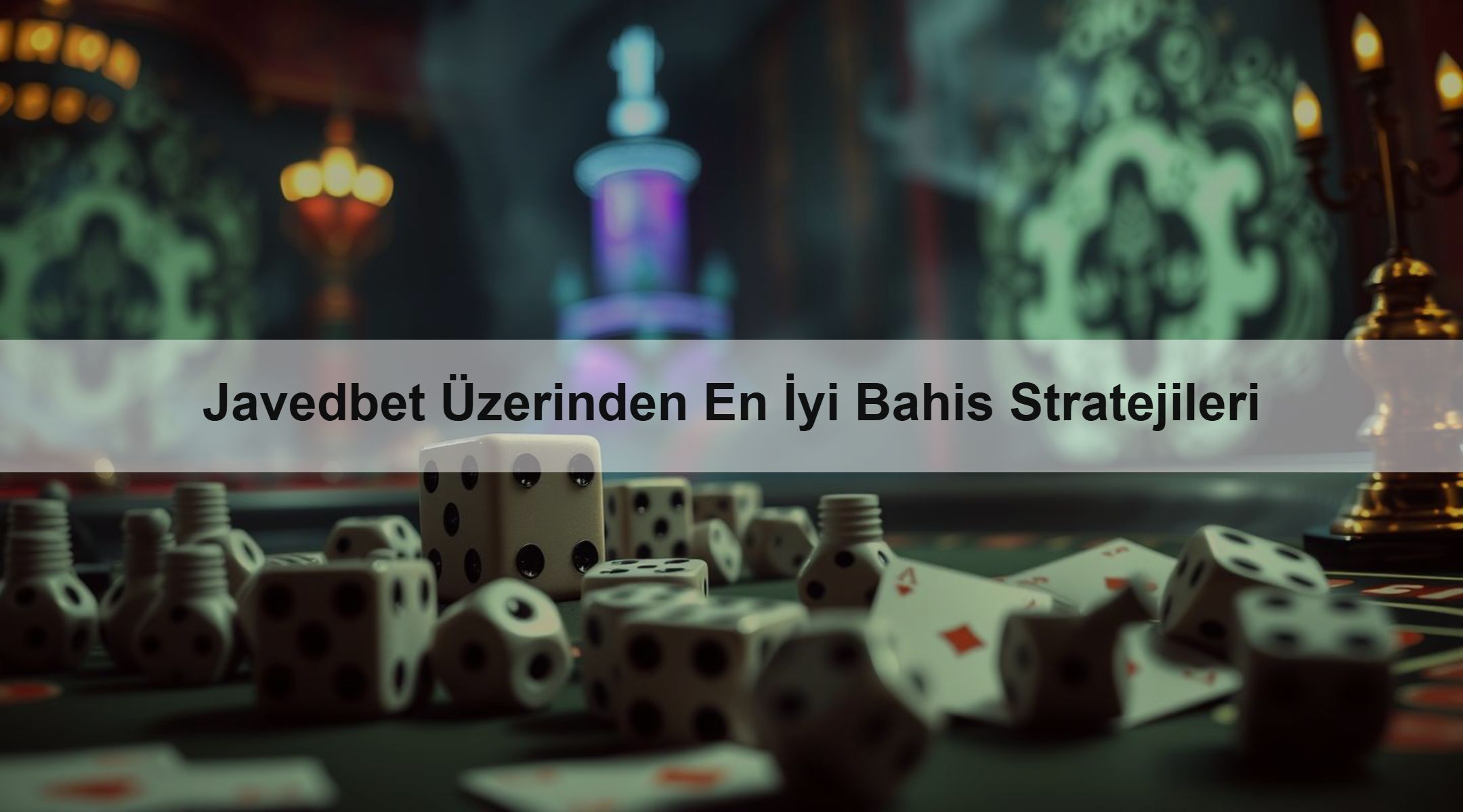 Javedbet Üzerinden En İyi Bahis Stratejileri